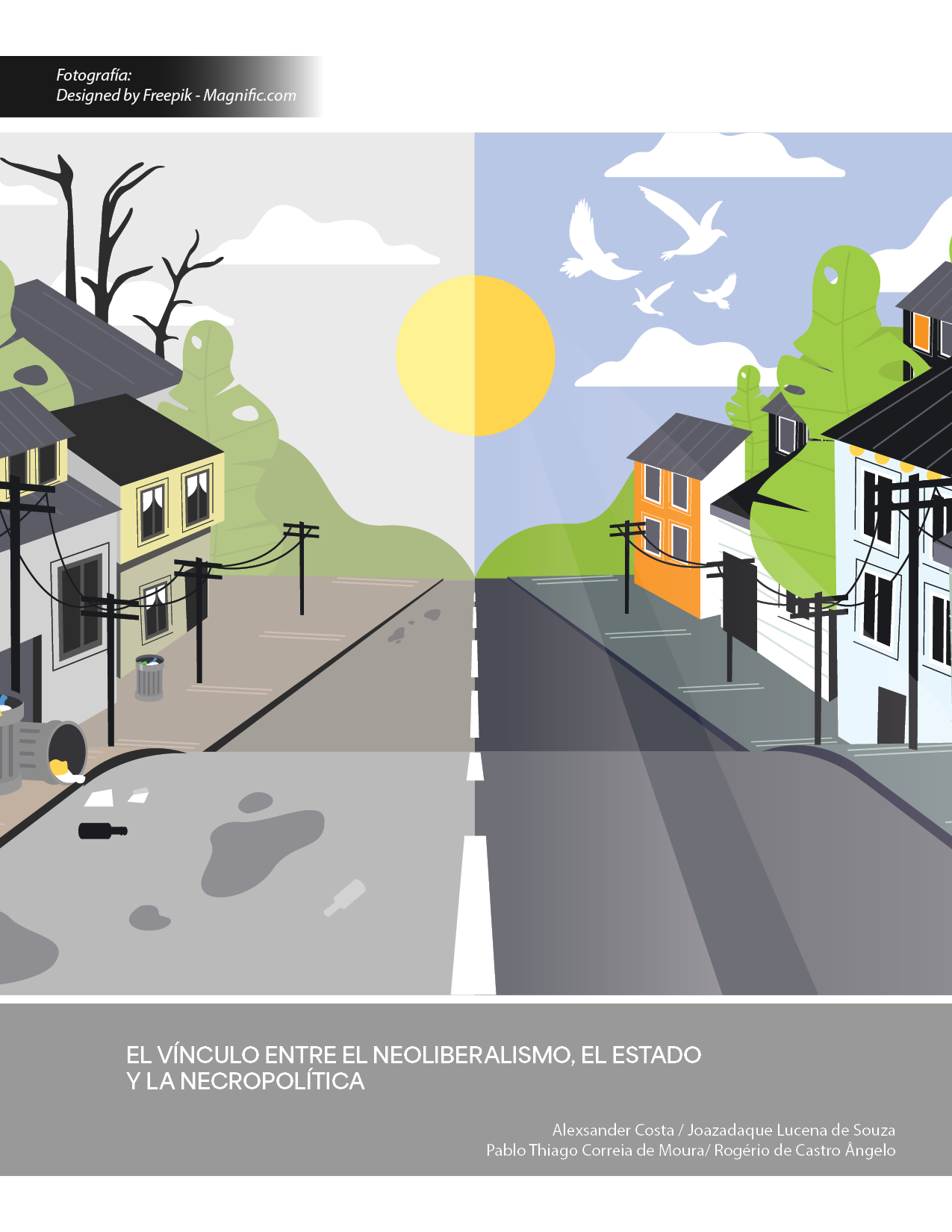 Portada: El vínculo entre el neoliberalismo, el Estado y la necropolítica