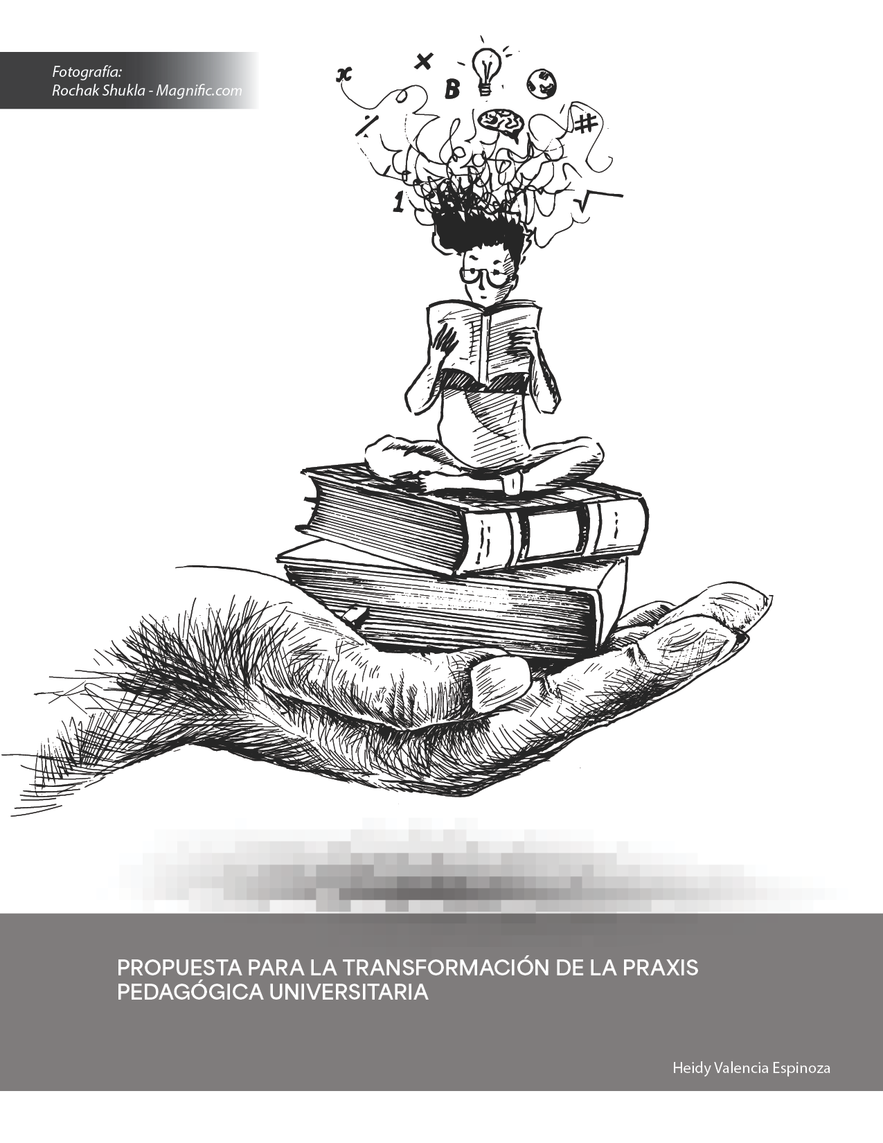 Portada: Propuesta para la Transformación de la Praxis Pedagógica Universitaria